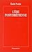 L'Ère postchrétienne: Un monde sorti de dieu