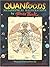 Quantoons: Metaphysical Illustrations by Thomas Bunk, Physical Explanations by Arthur Eisenkraft And Larry D. Kirkpatrick