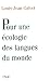 Pour une écologie des langues du monde (French Edition)