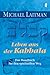 Leben Aus Der Kabbala: Das Handbuch Für Den Spirituellen Weg