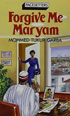 Forgive me Maryam (Pacesetters)