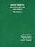 Bioethics: Health Care Law and Ethics (American Casebook Series)