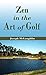 Zen in the Art of Golf