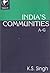 India's Communities A-Z (People Of India)