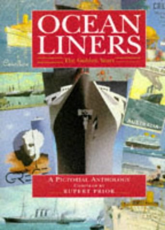 Ocean Liners - the Golden Years (Hardcover)