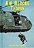 Air Rescue Teams (Serving Your Country)