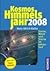 Kosmos Himmelsjahr 2008