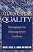 The Quest for Quality: Prescriptions for Achieving Excellence