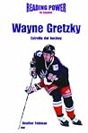 Wayne Gretzky Estrella Del Hockey/ Hockey Star (Superestrellas Del Deporte) (Spanish Edition)