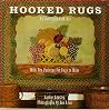 Hooked Rugs: An American Folk Art Hooked Rugs: An American Folk Art