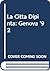 La città dipinta: Genova '9...