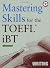 Mastering Skills for the TO...