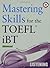 Mastering Skills for the TOEFL iBT, Advanced Listening (with 6 Audio CDs)