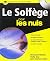 Le Solfège Pour Les Nuls