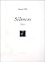 Silences: Poèmes