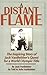 A Distant Flame