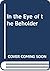 In the Eye of the Beholder: Ethics and Medical Change of Appearance
