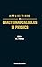 Applications Of Fractional Calculus In Physics