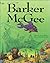Barker McGee by George  Elliott