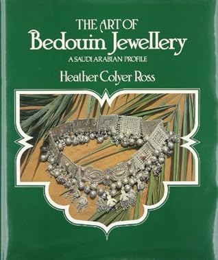 The Art of Bedouin Jewelry: A Saudi Arabian Profile