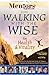 Walking With the Wise For Health & Vitality