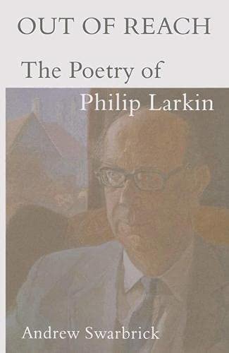 Out of Reach : The Poetry of Philip Larkin (Paperback)