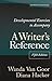Writer's Reference 5e with 2003 MLA Update & CDR Exercises & Developmental Exercises & Patterns for College Writing 9e & Comment for Writer's Reference 5e