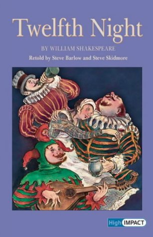 High Impact Shakespeare: Twelfth Night: Set C: Retelling