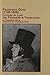 Francisco Goya: (1746-1828) : Letters of Love and Friendship in Translation