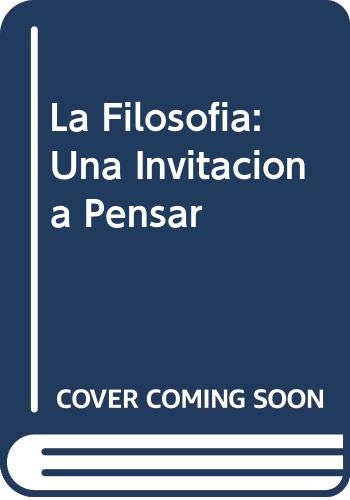 La filosofía: Una invitación a pensar (Paperback)