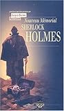 Nouveau Mémorial Sherlock Holmes by Baudou Jacques
