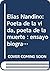 Elias Nandino: Poeta de la vida, poeta de la muerte : ensayo biografico