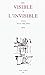 VISIBLE A INVISIBLE 2 by Milner Max
