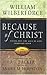 Because of Christ (Victor Classics)