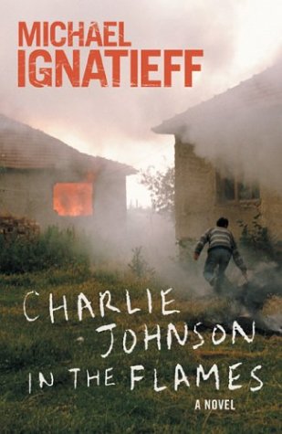 Charlie Johnson in the Flames: A Novel