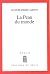 La Peau du monde by Jacques-Pierre Amette