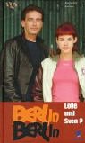 Berlin, Berlin. Lolle und Sven. Roman zur Fernsehserie. (Hardcover)