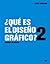 Qué Es El Diseño Gráfico 2 by Alice Twemlow