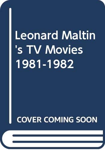 Leonard Maltin's TV Movies 1981-1982 (Mass Market Paperback)