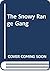 The Snowy Range Gang by Ralph Cotton
