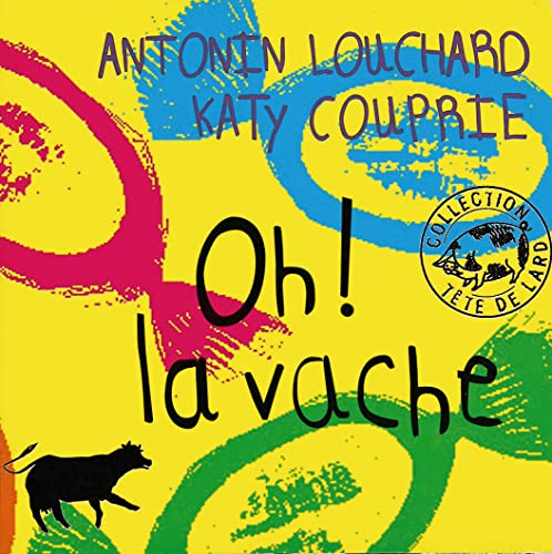Oh ! la vache (Paperback)