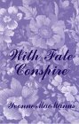 With Fate Conspire (Hardcover)