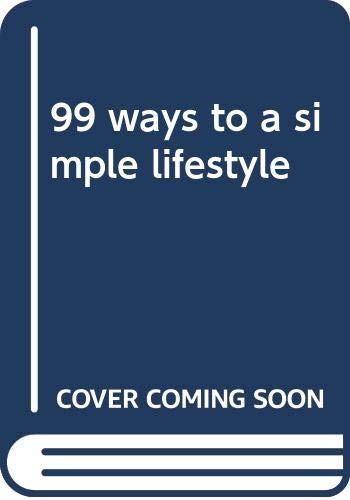 99 ways to a simple lifestyle (Paperback)