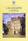 Cadw Guidebook: Laugharne Castle (Cadw Guidebook) (CADW Guidebooks)