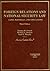 Foreign Relations and National Security Law: Cases, Materials, and Simulations (American Casebook)