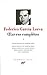 Garcia Lorca : Oeuvres completes, tome 1 : Poesie [Bibliotheque de la Pleiade] (French Edition)