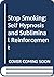 Stop Smoking: Self Hypnosis...