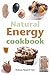 The Natural Energy Cookbook