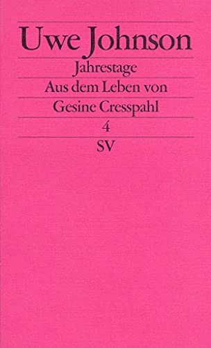 Jahrestage IV. Aus Dem Leben Von Gesine Cresspahl (Paperback)