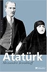 Kemal Atatürk: Les chemins de l'occident